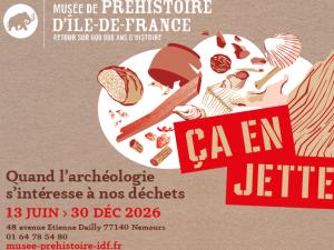 Affiche de l'exposition "ça en jette, quand l'archéologie s'intéresse à nos déchets"